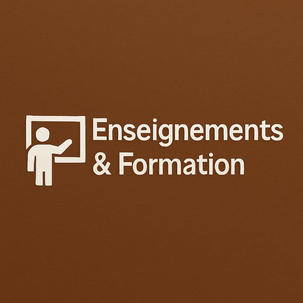 Enseignements & Formation