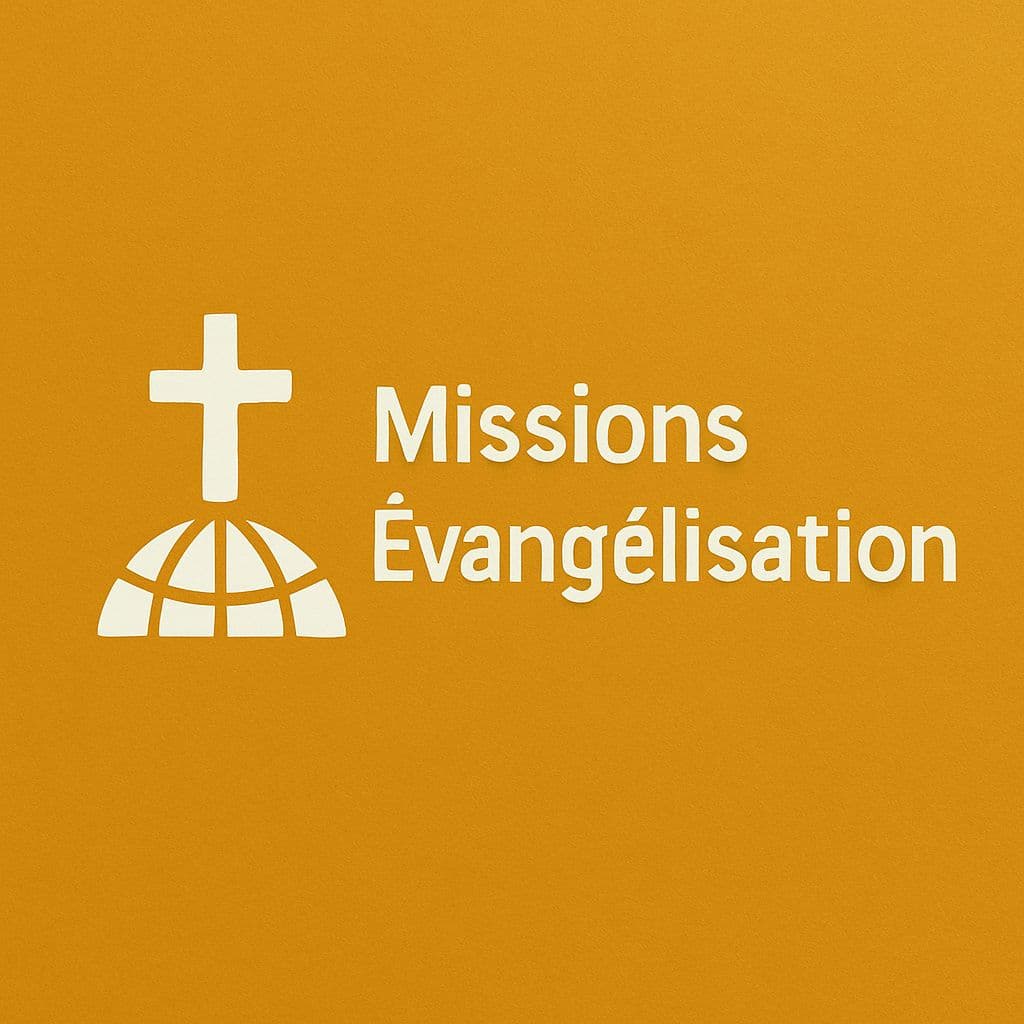 Missions & Évangélisation